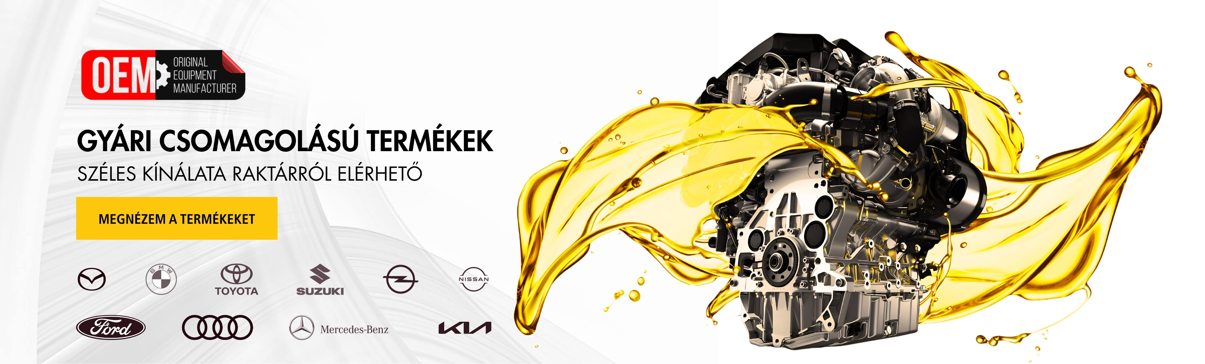 GYÁRI CSOMAGOLÁSÚ TERMÉKEK SZÉLES VÁLASZTÉKA